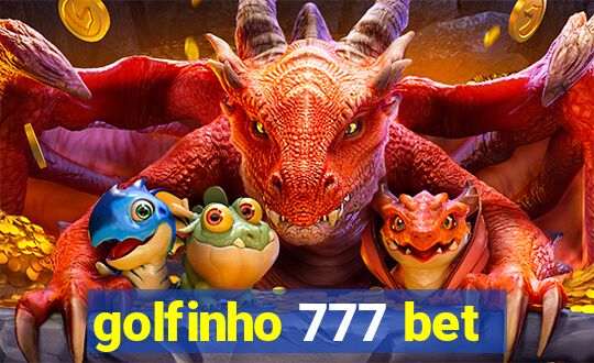 golfinho 777 bet